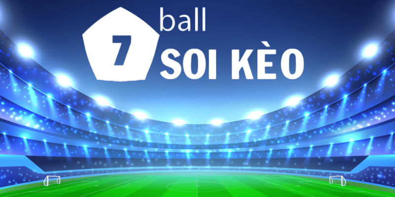 Soikeo7ball trang web hàng đầu cho cá cược thể thao